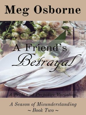 cover image of A Friend's Betrayal